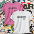 Believe It T-Shirt – Nothing Is Impossible