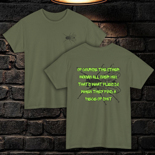 Flies & Facts T-Shirt – Funny Attitude Quote