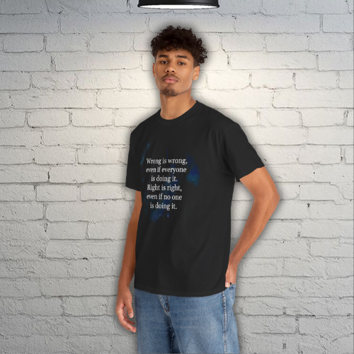 “Wrong Is Wrong — Right Is Right” – Unisex Heavy Cotton Tee